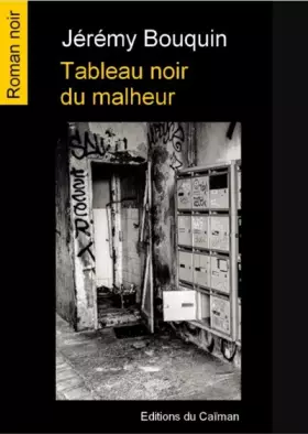 Couverture du produit · Tableau noir du malheur