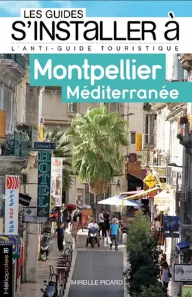 Couverture du produit · S'installer à Montpellier Méditerranée