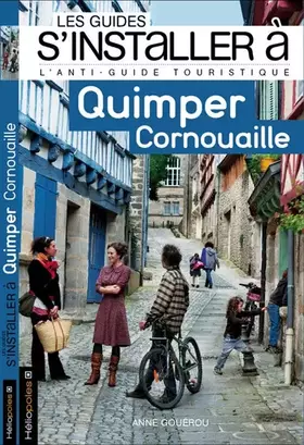 Couverture du produit · S'installer à Quimper Cornouaille