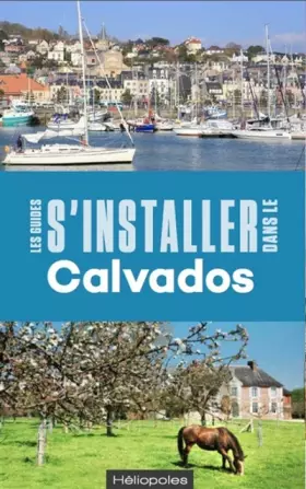 Couverture du produit · S'installer dans le Calvados