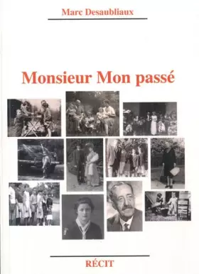 Couverture du produit · Monsieur Mon passé