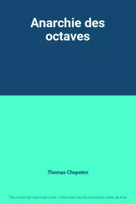 Couverture du produit · Anarchie des octaves