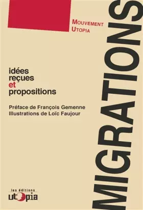 Couverture du produit · Migrations: Idées reçues et propositions