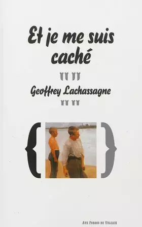 Couverture du produit · Et je me suis caché