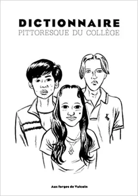 Couverture du produit · Dictionnaire pittoresque du collège