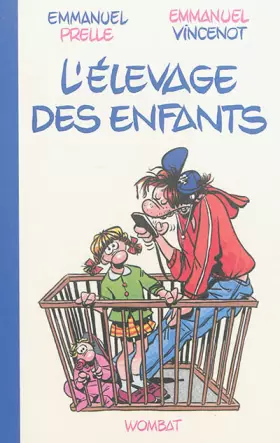 Couverture du produit · L'Elevage des enfants