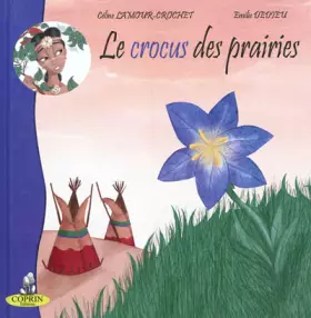 Couverture du produit · Le crocus des prairies