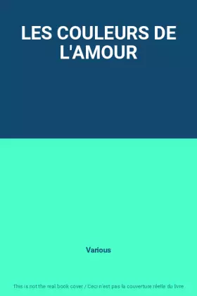 Couverture du produit · LES COULEURS DE L'AMOUR