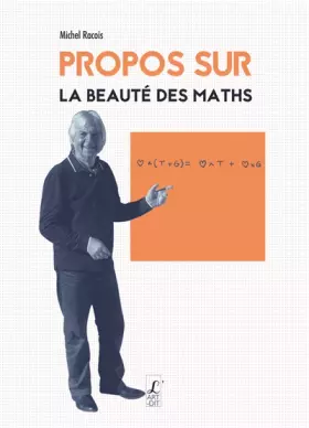 Couverture du produit · Propos sur la beauté des maths