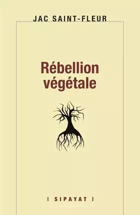 Couverture du produit · Rébellion végétale