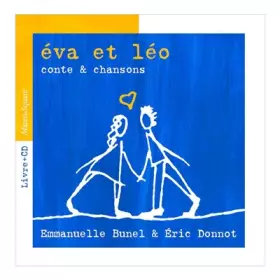 Couverture du produit · Eva et Léo: Conte & chansons