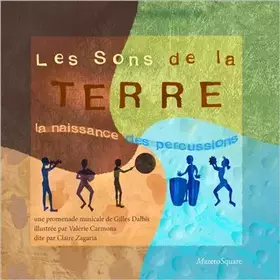 Couverture du produit · Les sons de la terre: La naissance des percussions