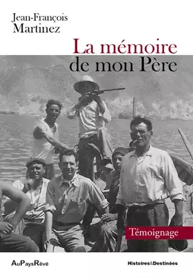 Couverture du produit · La mémoire de mon Père