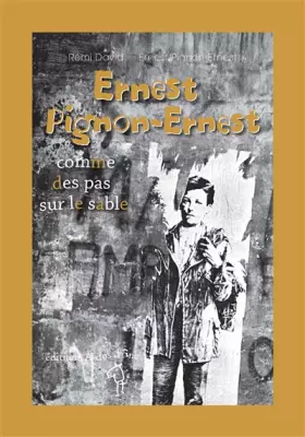 Couverture du produit · Ernest Pignon-Ernest, comme des pas sur le sable