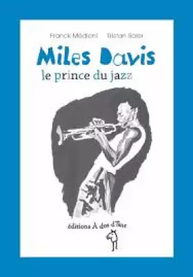 Couverture du produit · Miles Davis, le prince du jazz