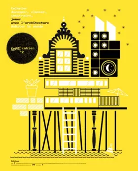 Couverture du produit · Habiter le monde: jouer avec l'architecture