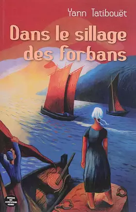 Couverture du produit · Dans le sillage des forbans