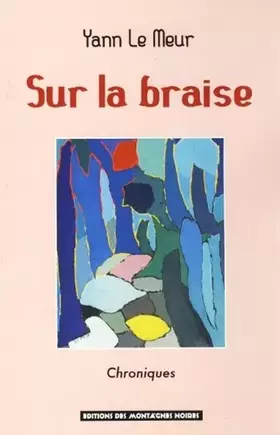 Couverture du produit · Sur la braise - chroniques