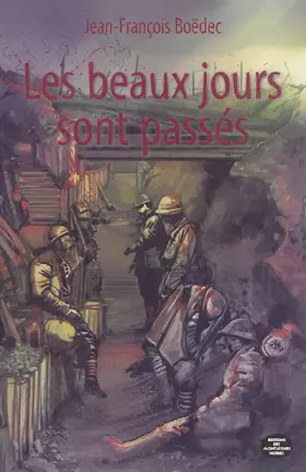 Couverture du produit · Les beaux jours sont passés