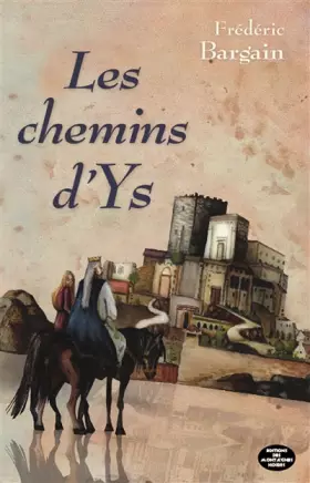 Couverture du produit · Les chemins d'Ys
