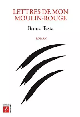 Couverture du produit · Lettres de mon Moulin-Rouge