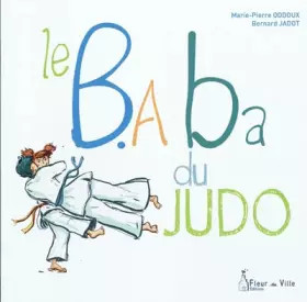 Couverture du produit · LE B.ABA DU JUDO