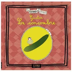 Couverture du produit · GASTON LE CONCOMBRE