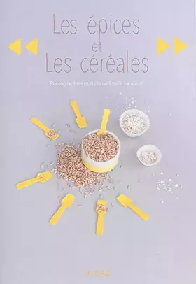 Couverture du produit · Les épices et les céréales