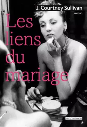Couverture du produit · Les liens du mariage
