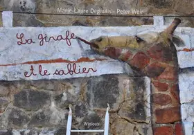 Couverture du produit · La girafe et le sablier