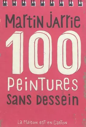 Couverture du produit · 100 peintures sans dessein
