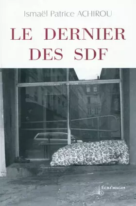 Couverture du produit · Le dernier des SDF