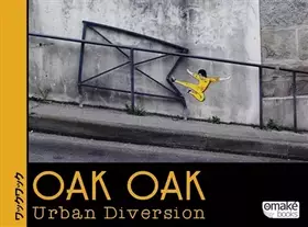 Couverture du produit · Oak Oak Urban Diversion
