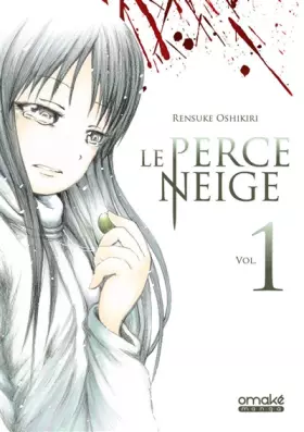Couverture du produit · Le Perce-neige - Tome 1 (01)