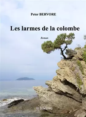 Couverture du produit · Les larmes de la colombe