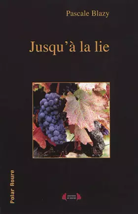Couverture du produit · Jusqu'à la lie