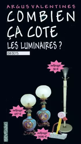 Couverture du produit · Combien ça cote : Les luminaires