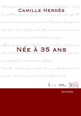 Couverture du produit · Née à 35 ans
