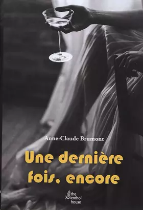 Couverture du produit · Une dernière fois, encore