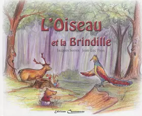 Couverture du produit · L'oiseau et la brindille