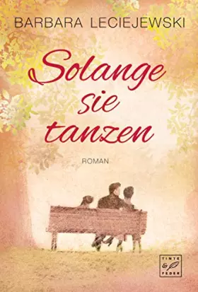 Couverture du produit · Solange sie tanzen