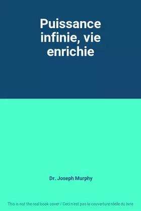 Couverture du produit · Puissance infinie, vie enrichie
