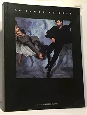 Couverture du produit · La Danse au defi