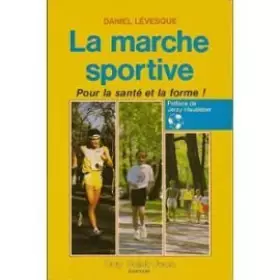Couverture du produit · La marche sportive
