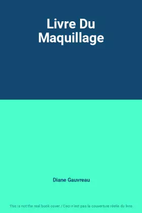 Couverture du produit · Livre Du Maquillage