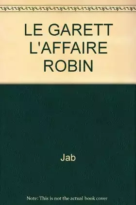 Couverture du produit · LE GARETT L'AFFAIRE ROBIN