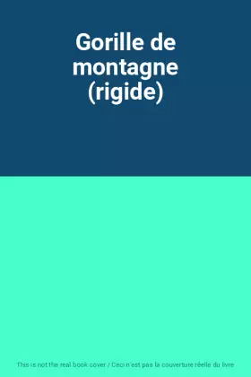 Couverture du produit · Gorille de montagne (rigide)