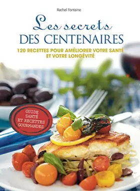 Couverture du produit · Les secrets des centenaires