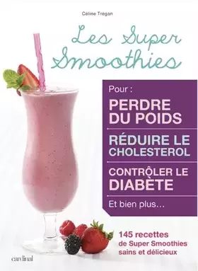 Couverture du produit · Les Super Smoothies