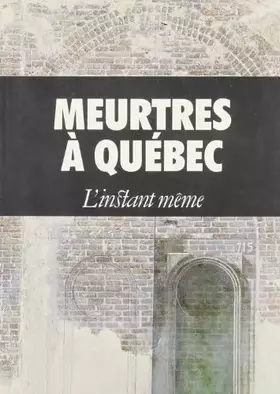 Couverture du produit · Meurtres a quebec